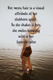 Maybe you would like to learn more about one of these? Wild Woman Quotes Bessie Roaming