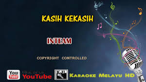 Senyum lembut hatimu beriku ketenangan. Inteam Kasih Kekasih Karaoke Minus One Lirik Youtube