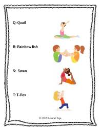This one page sheet that you can print out or just download, has a yoga pose for each letter of the alphabet! Animal Abc Yoga For Kids From Abcs To Acts