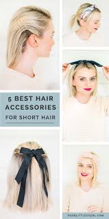 Change is in the air, and the transition to sweater make a paper template for the leather part of your barrette. The 5 Must Have Accessories For Short Hair Poor Little It Girl