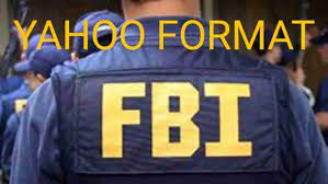 The federal bureau of investigation (fbi) is the domestic intelligence and security service of the united states and its principal federal law enforcement agency. Fbi Format For Yahoo Fbi Blackmail Updates Top Writers Den