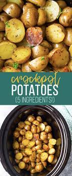 Herb And Olive Oil Crock Pot Potatoes Recipe Crockpot Side Dishes Crock Pot Potatoes Potato Side Dishes