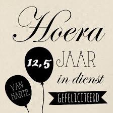 Tekst Kaartje 12 5 Jaar In Dienst Felicitatieteksten En Kaartjes Werk Jubileum Kaart Maken Afscheid Collega Verjaardag Humor