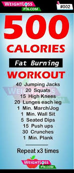 65 minutes of it burns 500 calories. 500 Calories Workout Plan