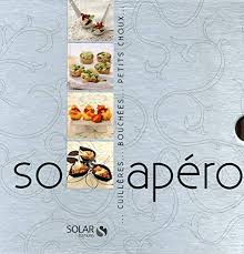 Mes recettes de saison au companion. So Apero Nouvelles Variations Gourmandes French Edition Collectif 9782263052873 Amazon Com Books