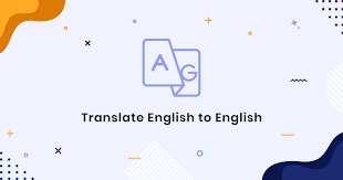 English To English Translate English In Us Uk British English