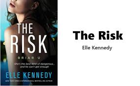 The dare (briar u #4). Girl Behind Books Rezension Elle Kennedy The Risk