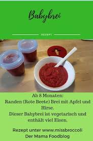 Babybrei Mit Rote Bete Randen Ab 8 Monat Babybrei Rezepte Babybrei Rezepte