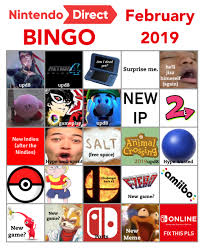 Nintendo direct bingo is always a fun thing to do whenever there's a direct, especially a long 40 minute one like the one set for sept. Bingo Card Feb 2019 Nintendo Know Your Meme
