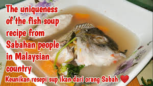 Jika ya mungkin anda tertarik membuat masakan sup ikan. Resepi Sup Ikan Fish Soup Recipe Youtube