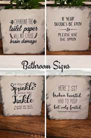 Funny Bathroom Room Signs To Match Any Decor Especially Farmhouse Farmhouse Bathroom Homedecor Deco Farmhouse Signs Diy Bathroom Signs Bathroom Signs Diy