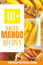 10 Healthy Dried Mango Recipes Mango Recipes Dried Fruit Recipe Mango Recipes Healthy
