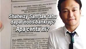 Www.orangwangsamaju.blogspot.com jom sertai komuniti ini untuk menyelami 'hitam. Shaheizy Sam Tak Tahu Dapat Notis Bankrap Apa Cerita Ni