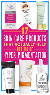 Skin pigmentation creams are easily available in the market to take care of hyper pigmentation disorders. 17 Skin Care Products That Actually Help Get Rid Of Hyper Pigmentation