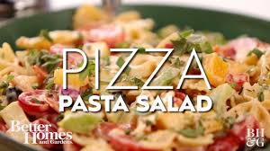 pizza pasta salad you