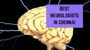 Best Neurologist In Chennai - Neurologist Doctor - Top List - Book Instant  Appointment