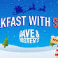 Breakfast with Santa