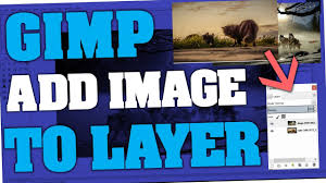 How to make a gif with gimp. Gimp How To Import Add Image To Layer Youtube