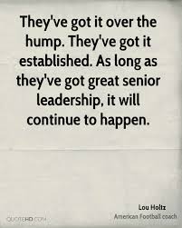 Lou Holtz Quotes On Leadership Quotesgram