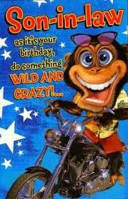 Funny Birthday Sayings For Son In Law Happy Birthday Son In Law Happy Birthday Son Birthday Wishes Funny Birthday Wishes For Friend