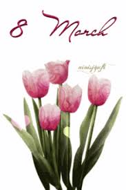 Felicitari 8 martie 8 martie cu flori gifuri. 8 March Gifs Tenor