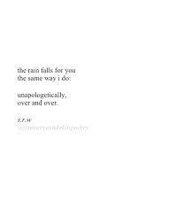 F A L L Poem Poetry Quote Quotes Selflove Srwpoetry Universeandskinpoetry Relationship Breakup Motiv Rain Quotes Falling In Love Quotes Quotes Deep
