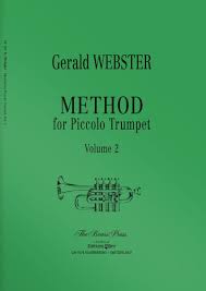 Descubra a melhor forma de comprar online. Method For Piccolo Trumpet Vol 2 For Piccolo Trompete By Gerald B Webster Editions Bim The Brass Press
