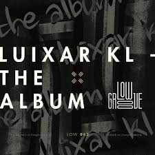 the album low groove by luixar kl tracks on beatport