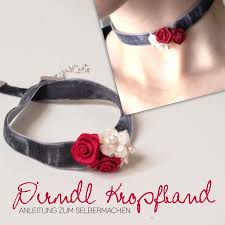 Diy Kropfband Zum Dirndl Dirndlschmuck Dirndl Oktoberfest Accessoires