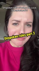 Unspoken Rules of Being a St. Louis Transplant