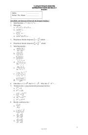 Saya sarankan anda mendownload doc originalnya saja langsung disini >>>download<<< 1. Ulangan Tengah Semester Matematika Wajib Sma Kelas X 2014 2015 1 By A D P Jawablah Pertanyaan Di Bawah Ini Dengan Le Math Math Equations Equation