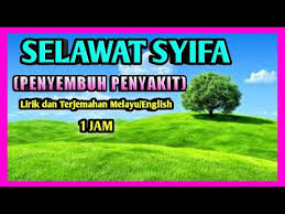 ★ ketuk putar untuk memutar lagu dalam daftar putar. Selawat Syifa Penyembuh Penyakit 1hour Non Stop Youtube