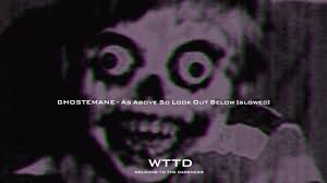 Ghostemane As Above So Look Out Below With Russian Lyrics By Los Santos Without it comin' out the wrong way. cyberspace and time