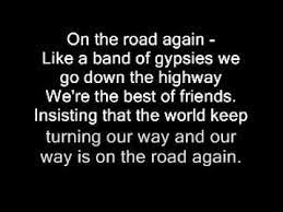 Listen to willie nelson lyrics sorted by album. Lyrics To On The Road Again Willie Nelson Youtube