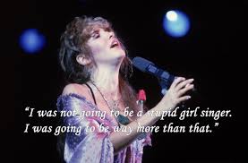 12 Stevie Nicks Quotes To Live By via Relatably.com