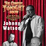 The Comedy Tonight Show with Johnny Watson