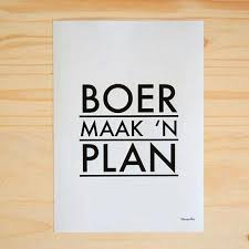 Boer Maak N Plan South Africa Travel Afrikaans Southern Africa