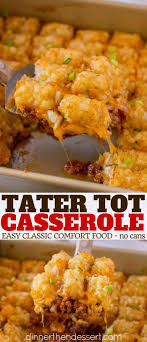 Tater Tot Casserole Made With Ground Beef Tater Tots Cheesy And A Creamy Beef Sauce Topped With Cheese Beef Recipes Easy Ground Beef Recipes Easy Beef Dinner