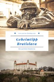Bratislava In 3 Tagen Der Perfekte Stadtetrip In 2020 Bratislava Slowakei Europareisen