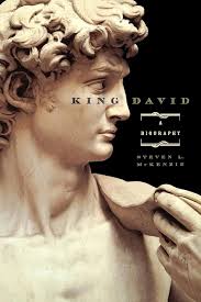 King David: A Biography: McKenzie, Steven L.: 9780195147087: Amazon.com:  Books