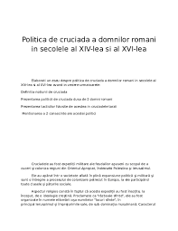Exemple de întrebări din quizul politica de cruciada a voievozilor romani. Doc Politica De Cruciada A Domnilor Romani In Secolele Al Xiv Lea Si Al Xvi Lea Sdf Auto Academia Edu