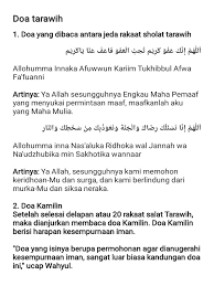 Sholat sunnah tarawih adalah shalat yang dikerjakan pada malam hari di bulan ramadhan dan hukumnya sunnah muakad, boleh dikerjakan sendiri atau berjamaah. Doa Taraweh Salat Ramadan