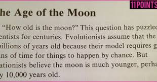 No One Knows How Old The Moon Is 11 Eye Opening Highlights From A Creationist Science Textbook Science Textbook Textbook Textbook Writing