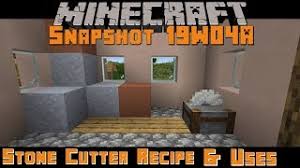 Minecraft 1 14 Snapshot 19w04a Stone Cutter Recipe Uses Youtube