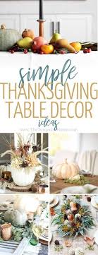 How To Decorate Your Table For Thanksgiving Dinner The Turquoise Home In 2020 Thanksgiving Table Decorations Simple Thanksgiving Table Thanksgiving Dinner Table Decorations