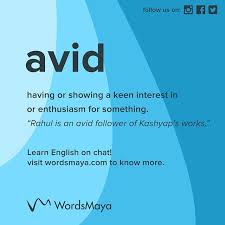 Wordsmaya On Instagram Can You Write A Sentence Using The Word Avid English Esl Language Words Vocabulary Lea Learn English Vocabulary Sentences