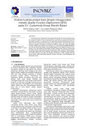 Kajian tentang analisis campuran pemasaran yang diamalkan oleh sarikat f&n nama: Pdf Analisis Kualitas Produk Kaos Dengan Menggunakan Metode Quality Function Deployment Qfd Pada Cv Customindo Kreasi Mandiri Batam