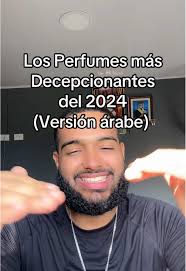 Los perfumes árabes más decepcionantes del 2024