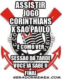Resultado de imagem para memes corinthians e são paulo