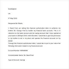 If you want the request letter to the bank to look as professional as possible, then you'll have to learn the business letter format. Free 9 Bank Authorization Letter Templates In Pdf Ms Word